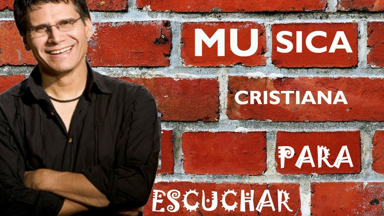 musica cristiana en espanol gratis